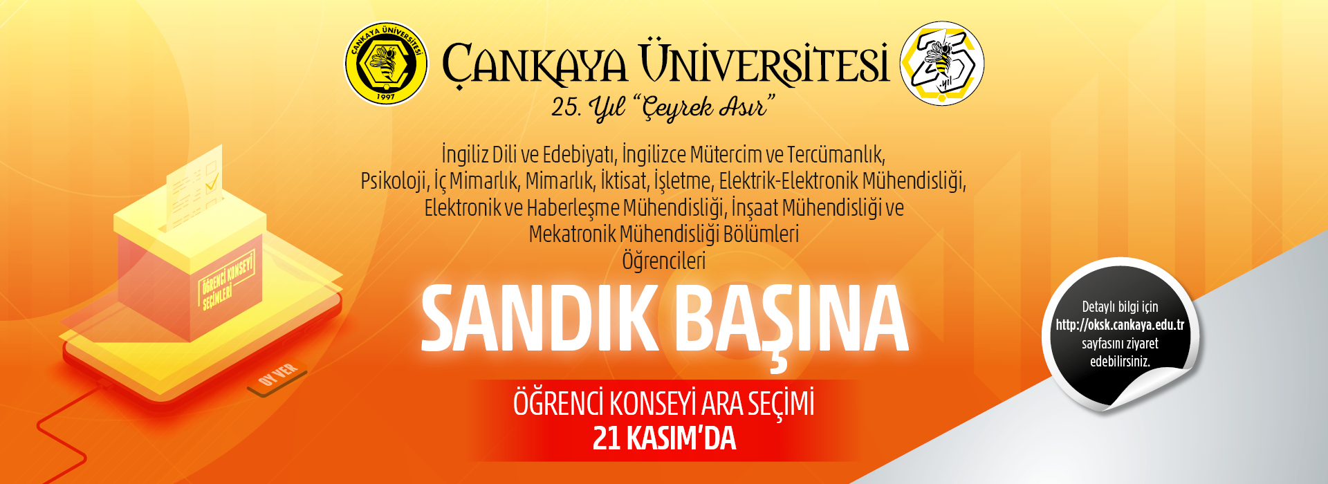 ÇANKAYA ÜNİVERSİTESİ ÖĞRENCİ KONSEYİ SEÇİM DUYURUSU