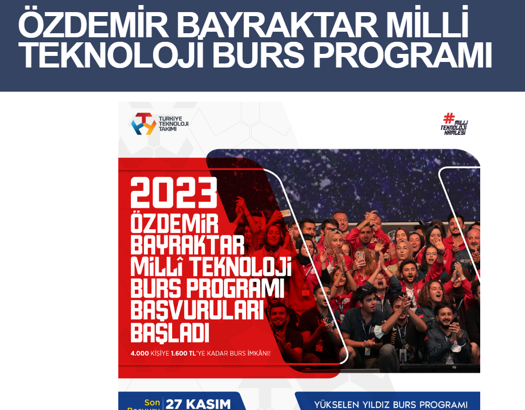 Özdemir Bayraktar Milli Teknoloji Burs Başvruları İçin Son 4 Gün!